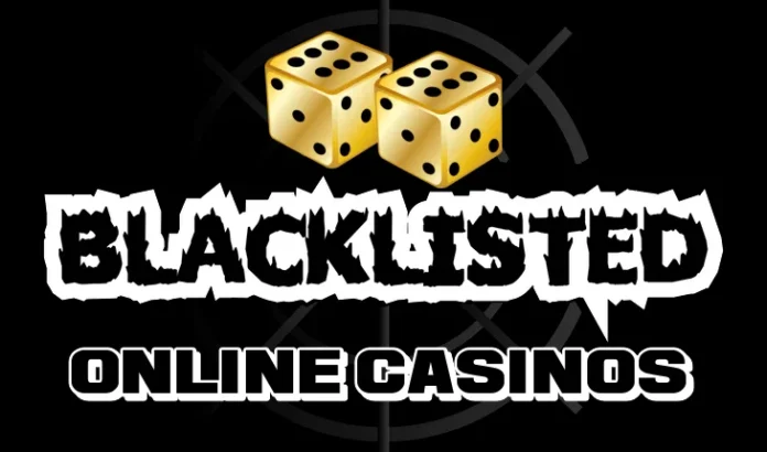 blacklisted online casinos
